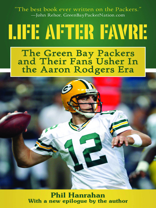Title details for Life After Favre by Phil Hanrahan - Wait list